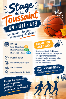 🏀 Stage de la Toussaint : U9, U11 et U13